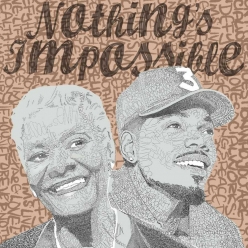 Dionne Warwick ft. Chance the Rapper - Nothings Impossible